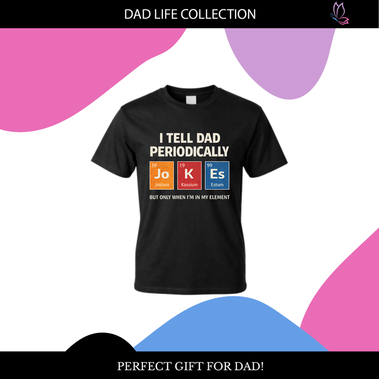 Dad Life Collection